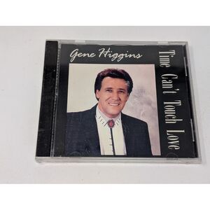 Gene Higgins Time Can't‎ Touch Love Christian Southern Gospel Music CD Album NEW